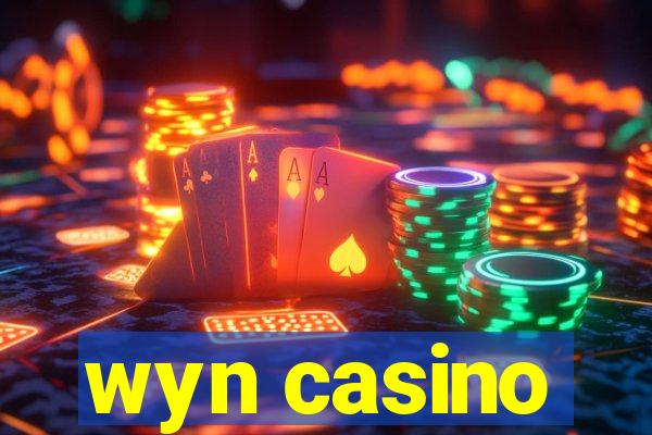 wyn casino